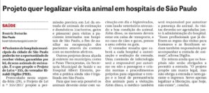 Projeto de político honesto, Rinaldi Digilio, quer legalizar visita animal em hospitais de São Paulo